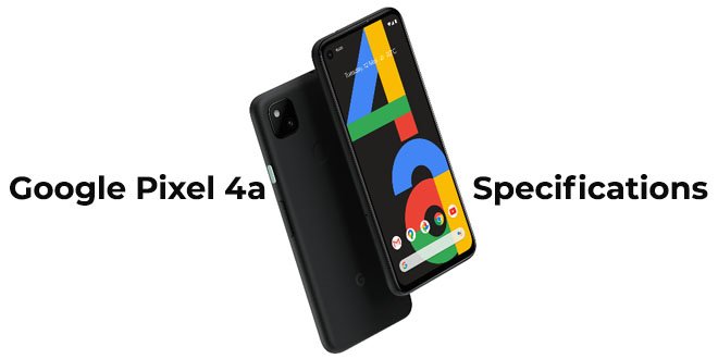 Google Pixel 4a Specifications